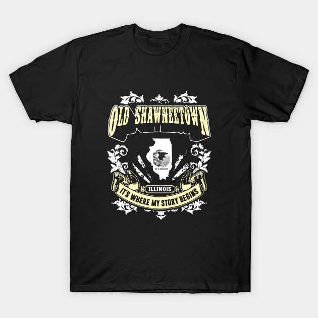 Old Shawneetown Ill Inois It Is Where My Story Begin 70s T-Shirt by huepham613